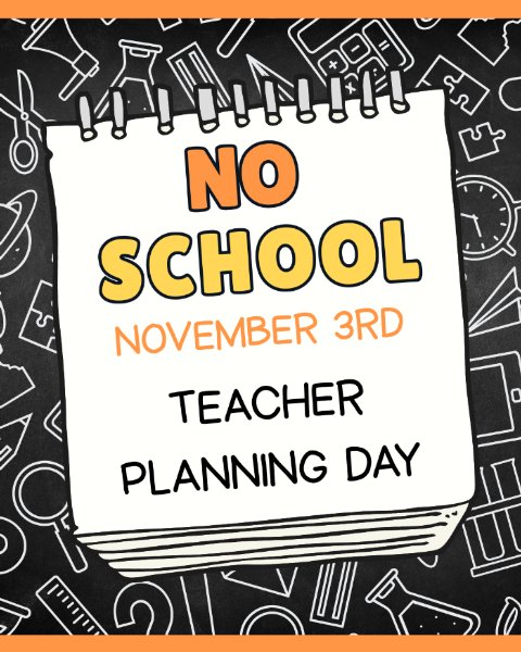 No School Teacher Planning Day